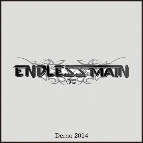 Endless Main : Demo 2014
